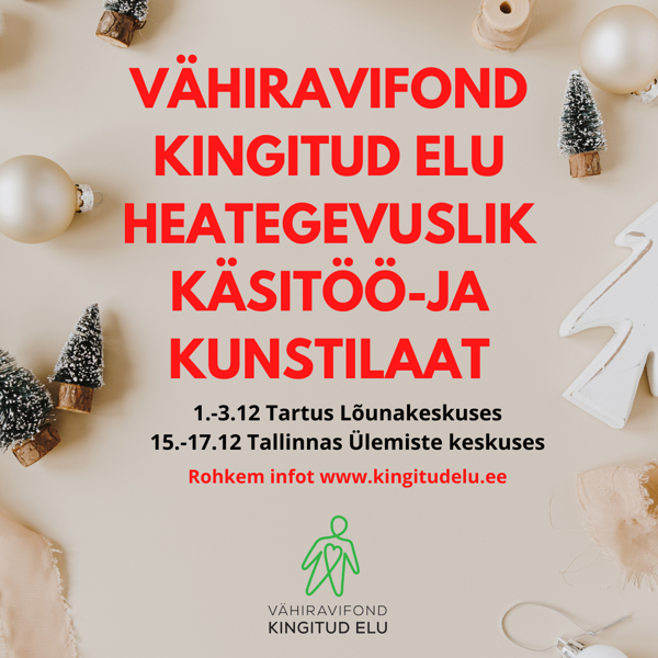 Vähiravifond korraldab kaks jõululaata, kuhu saab annetada käsitööd ja kunsti 